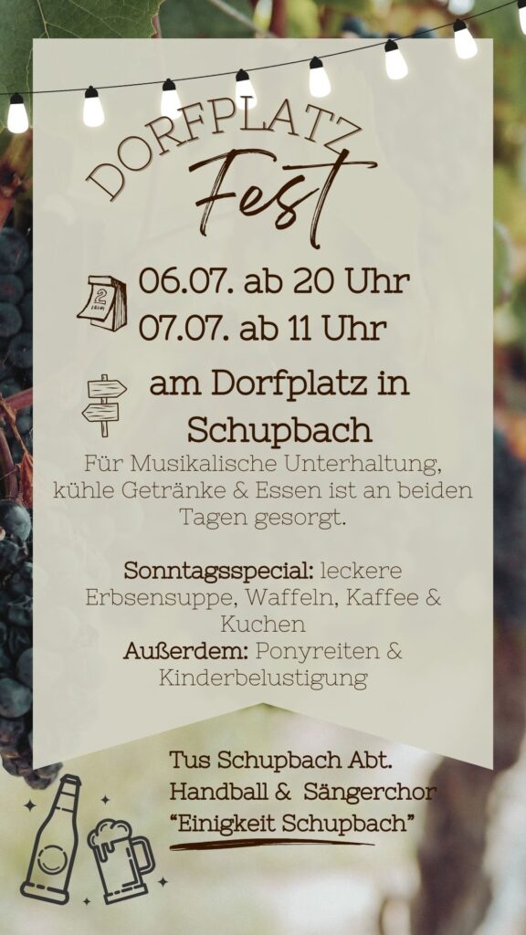 Dorfplatzfest Schupbach 6. und 7. Juli 2024